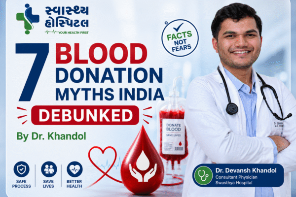 7 Blood Donation Myths India - Debunked by Dr. Khandol